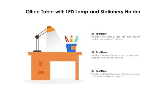 Office Table With LED Lamp And Stationery Holder Ppt PowerPoint Presentation Icon Background Images PDF