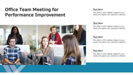 Office Team Meeting For Performance Improvement Ppt Styles Slides PDF