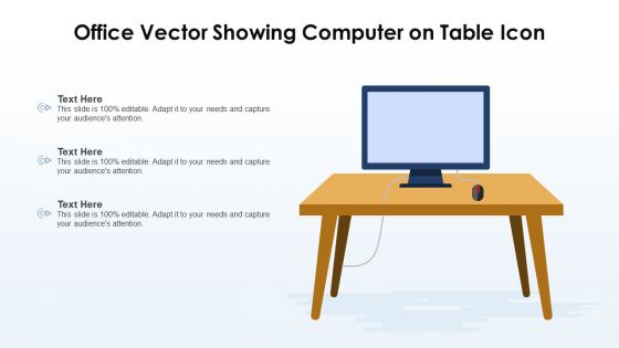 Office Vector Showing Computer On Table Icon Ppt Inspiration Infographics PDF