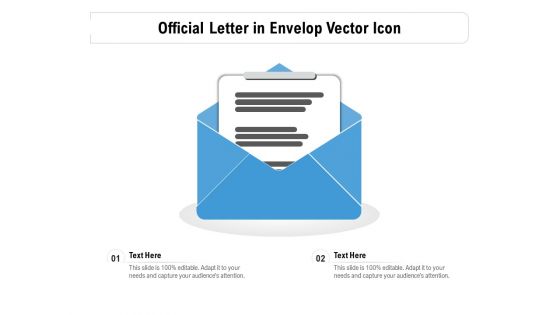 Official Letter In Envelop Vector Icon Ppt PowerPoint Presentation Pictures Deck PDF