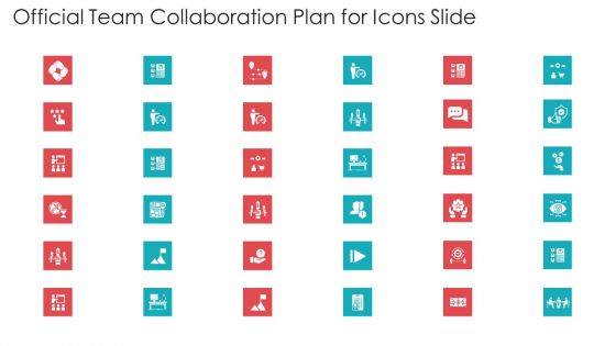 Official Team Collaboration Plan For Icons Slide Ppt Pictures Design Templates PDF