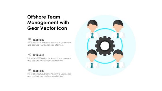 Offshore Team Management With Gear Vector Icon Ppt PowerPoint Presentation File Background Image PDF