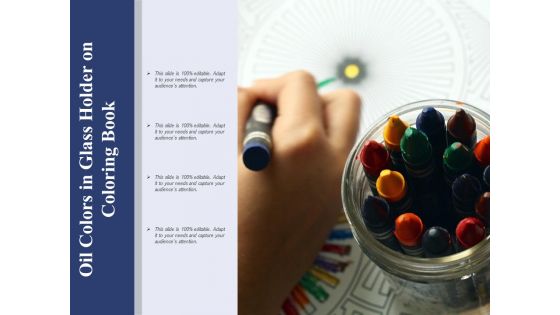 Oil Colors In Glass Holder On Coloring Book Ppt PowerPoint Presentation Ideas Influencers PDF