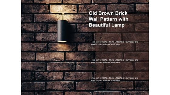 Old Brown Brick Wall Pattern With Beautiful Lamp Ppt PowerPoint Presentation Outline Old Brown Brick Wall Pattern With Beautiful Lamp Ppt PowerPoint Presentation Outline