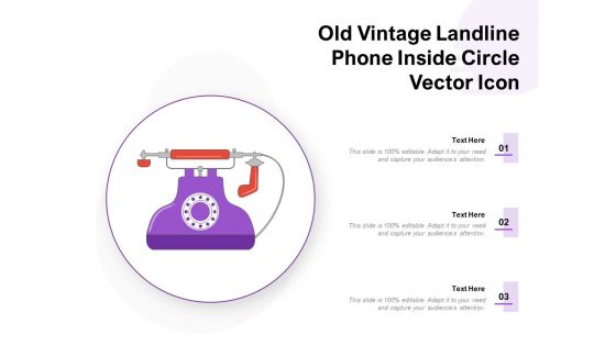 Old Vintage Landline Phone Inside Circle Vector Icon Ppt PowerPoint Presentation File Outline PDF