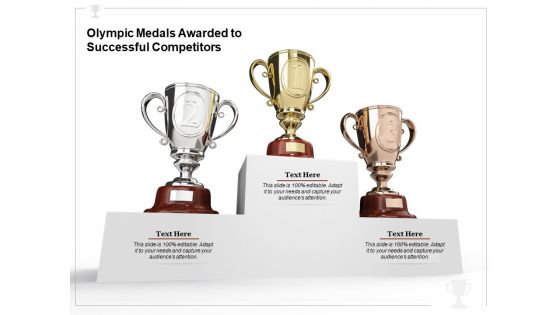 Olympic Medals Awarded To Successful Competitors Ppt PowerPoint Presentation File Styles PDF