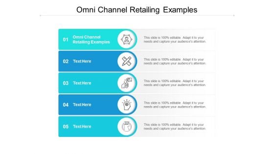 Omni Channel Retailing Examples Ppt PowerPoint Presentation Infographic Template Brochure Cpb