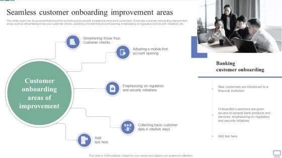 Omnichannel Banking Services Platform Seamless Customer Onboarding Improvement Areas Pictures PDF