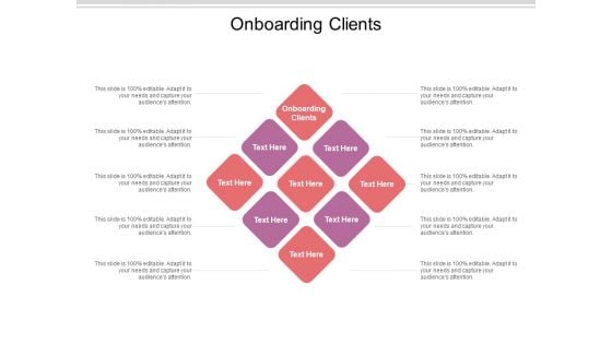 Onboarding Clients Ppt PowerPoint Presentation Infographic Template Slide Cpb Pdf