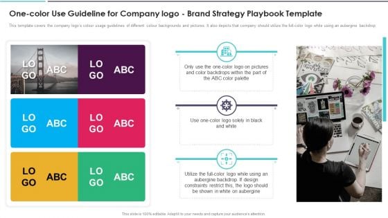 One Color Use Guideline For Company Logo Brand Strategy Playbook Template Information PDF One Color Use Guideline For Company Logo Brand Strategy Playbook Template Information PDF