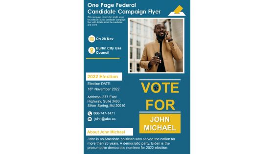 One Page Federal Candidate Campaign Flyer PDF Document PPT Template