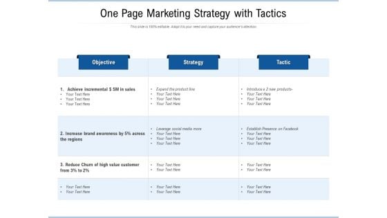 One Page Marketing Strategy With Tactics Ppt PowerPoint Presentation Gallery Templates PDF