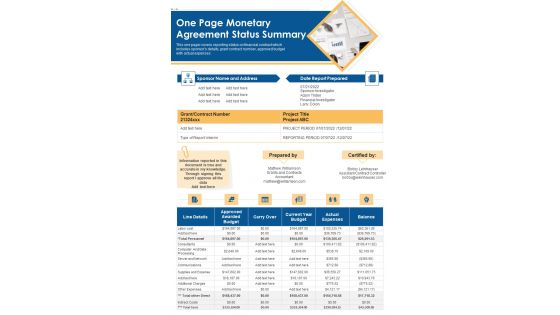 One Page Monetary Agreement Status Summary PDF Document PPT Template