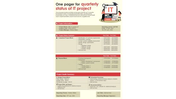 One Pager For Quarterly Status Of IT Project PDF Document PPT Template