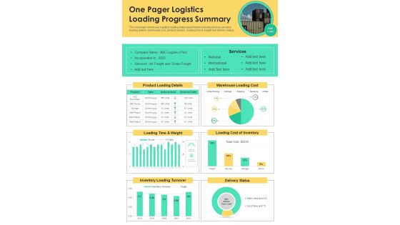 One Pager Logistics Loading Progress Summary PDF Document PPT Template