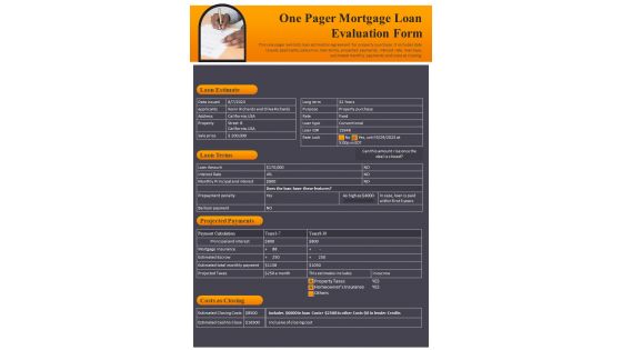 One Pager Mortgage Loan Evaluation Form PDF Document PPT Template