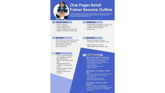 One Pager Retail Trainer Resume Outline PDF Document PPT Template