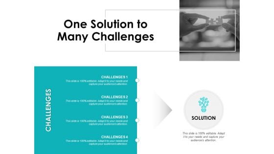 One Solution To Many Challenges Ppt PowerPoint Presentation Inspiration Graphics Tutorials
