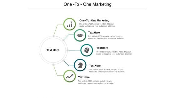 One To One Marketing Ppt PowerPoint Presentation Styles Shapes Cpb