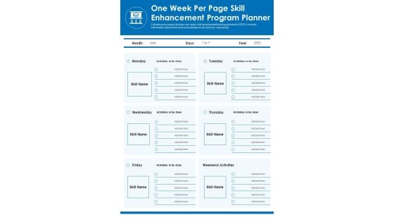 One Week Per Page Skill Enhancement Program Planner PDF Document PPT Template One Week Per Page Skill Enhancement Program Planner PDF Document PPT Template