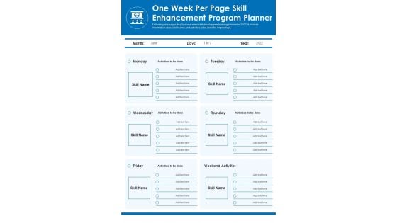 One Week Per Page Skill Enhancement Program Planner PDF Document PPT Template