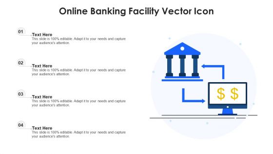 Online Banking Facility Vector Icon Ppt PowerPoint Presentation Gallery Background PDF