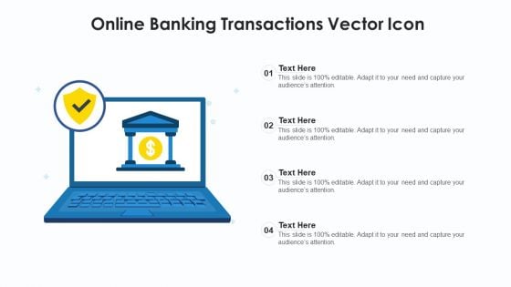 Online Banking Transactions Vector Icon Ppt PowerPoint Presentation Gallery Inspiration PDF