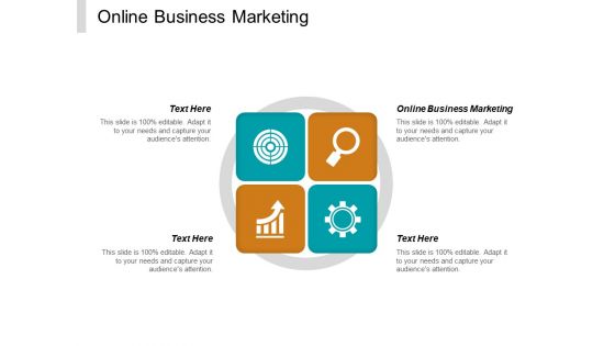 Online Business Marketing Ppt PowerPoint Presentation Slides Graphic Images Cpb