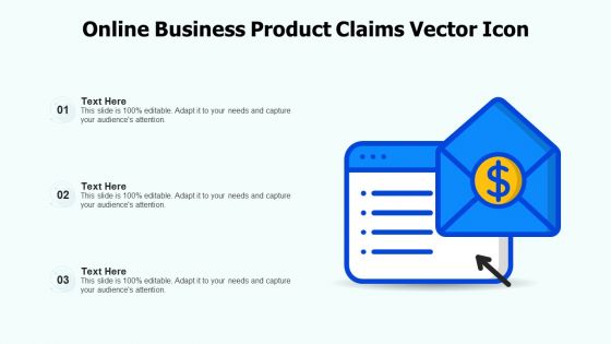 Online Business Product Claims Vector Icon Ppt PowerPoint Presentation File Pictures PDF