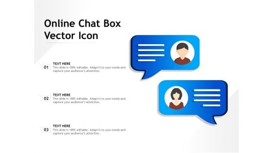 Online Chat Box Vector Icon Ppt PowerPoint Presentation File Layouts PDF