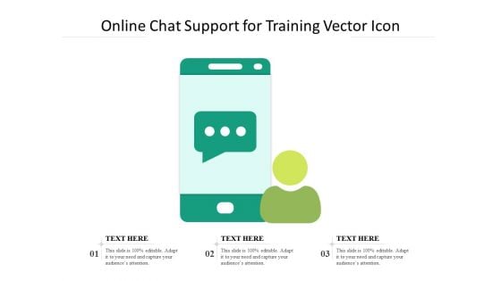 Online Chat Support For Training Vector Icon Ppt PowerPoint Presentation Gallery Layout Ideas PDF