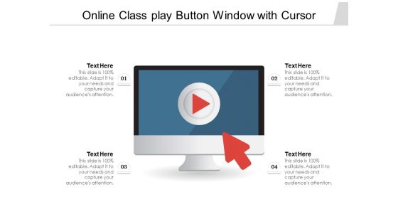 Online Class Play Button Window With Cursor Ppt PowerPoint Presentation Summary Deck PDF