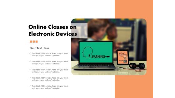 Online Classes On Electronic Devices Ppt PowerPoint Presentation File Show PDF