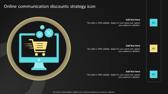 Online Communication Discounts Strategy Icon Ppt Infographic Template Layout Ideas PDF