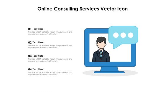 Online Consulting Services Vector Icon Ppt PowerPoint Presentation File Graphics Design