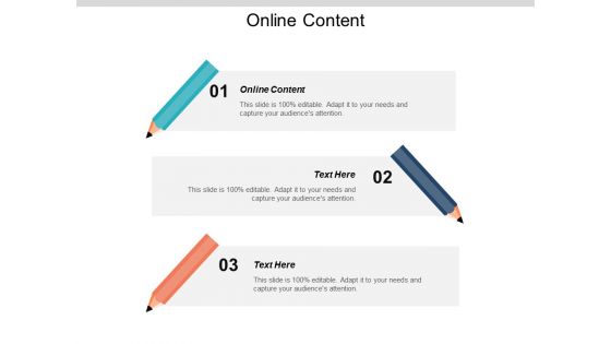 Online Content Ppt PowerPoint Presentation Infographics Pictures Cpb