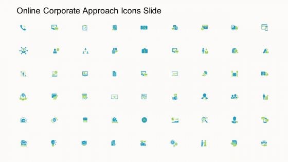 Online Corporate Approach Icons Slide Ppt Pictures Master Slide PDF