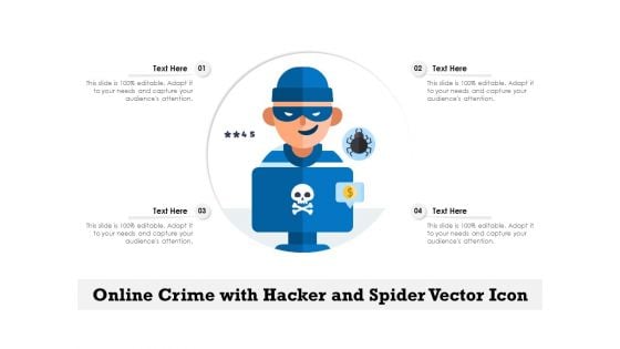 Online Crime With Hacker And Spider Vector Icon Ppt PowerPoint Presentation Gallery Examples PDF