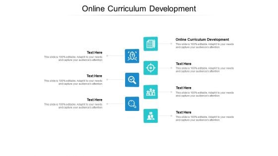 Online Curriculum Development Ppt PowerPoint Presentation Ideas Example Cpb