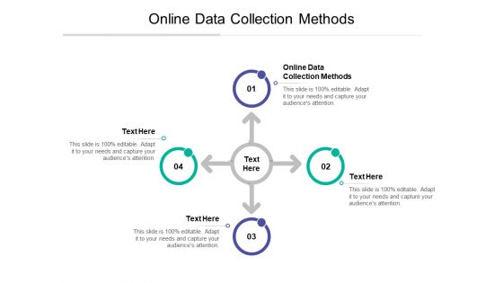 Online Data Collection Methods Ppt PowerPoint Presentation Layouts Outline Cpb