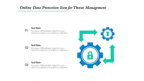 Online Data Protection Icon For Threat Management Ppt PowerPoint Presentation File Example PDF