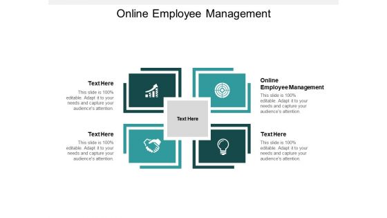 Online Employee Management Ppt PowerPoint Presentation Slides Ideas Cpb