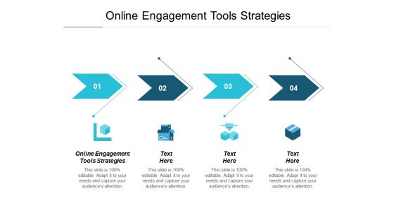 Online Engagement Tools Strategies Ppt PowerPoint Presentation Professional Graphics Cpb