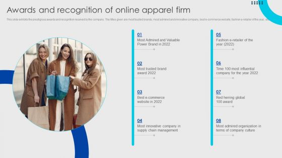 Online Fashion Firm Summary Awards And Recognition Of Online Apparel Firm Elements PDF