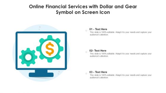 Online Financial Services With Dollar And Gear Symbol On Screen Icon Ppt Styles Summary PDF