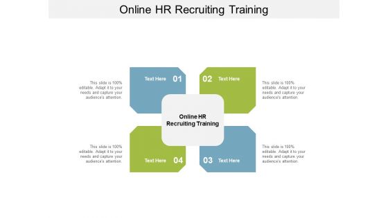 Online HR Recruiting Training Ppt PowerPoint Presentation Summary Layouts Cpb Pdf