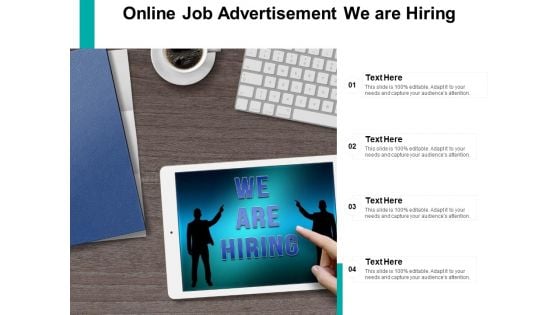 Online Job Advertisement We Are Hiring Ppt PowerPoint Presentation Layouts Design Ideas