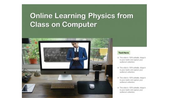 Online Learning Physics From Class On Computer Ppt PowerPoint Presentation File Show PDF Online Learning Physics From Class On Computer Ppt PowerPoint Presentation File Show PDF