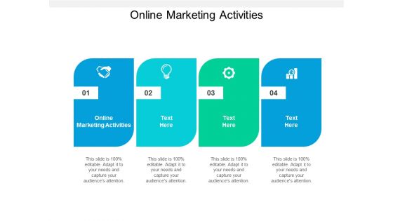 Online Marketing Activities Ppt PowerPoint Presentation Inspiration Structure Cpb