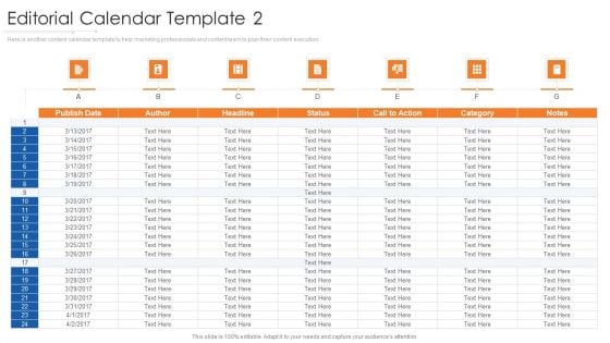 Online Marketing Approach And Execution Editorial Calendar Template 2 Infographics PDF